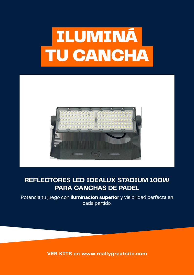 Reflectores LED Idealux Stadium 100W para canchas de padel